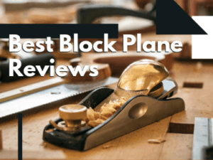 Best Block Plane